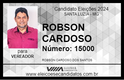 Candidato ROBSON CARDOSO 2024 - SANTA LUZIA - Eleições