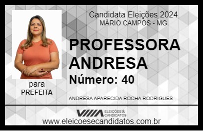 Candidato PROFESSORA ANDRESA 2024 - MÁRIO CAMPOS - Eleições