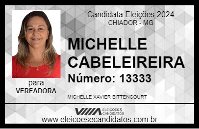 Candidato MICHELLE CABELEIREIRA 2024 - CHIADOR - Eleições