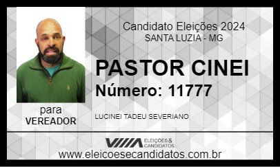 Candidato PASTOR CINEI 2024 - SANTA LUZIA - Eleições