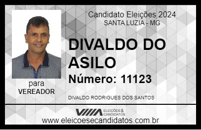 Candidato DIVALDO DO ASILO 2024 - SANTA LUZIA - Eleições