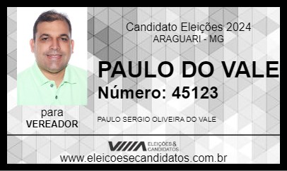 Candidato PAULO DO VALE 2024 - ARAGUARI - Eleições