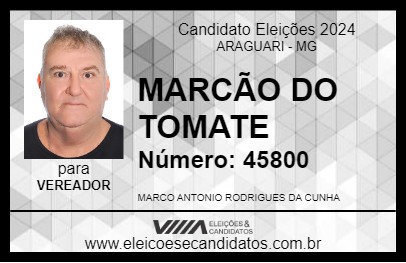 Candidato MARCÃO DO TOMATE 2024 - ARAGUARI - Eleições