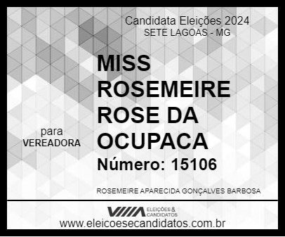 Candidato MISS ROSEMEIRE ROSE DA OCUPACA 2024 - SETE LAGOAS - Eleições