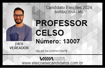 Candidato PROFESSOR CELSO 2024 - BARBACENA - Eleições