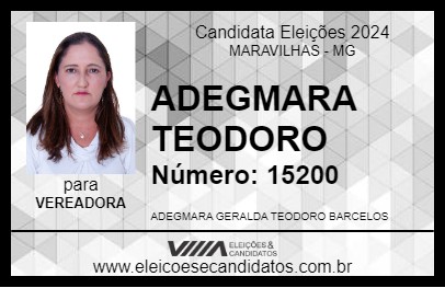 Candidato ADEGMARA TEODORO 2024 - MARAVILHAS - Eleições