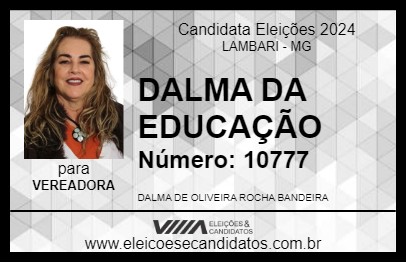 Candidato DALMA DA EDUCAÇÃO 2024 - LAMBARI - Eleições