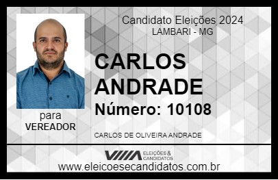 Candidato CARLOS ANDRADE 2024 - LAMBARI - Eleições