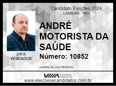 Candidato ANDRÉ MOTORISTA DA SAÚDE 2024 - LAMBARI - Eleições