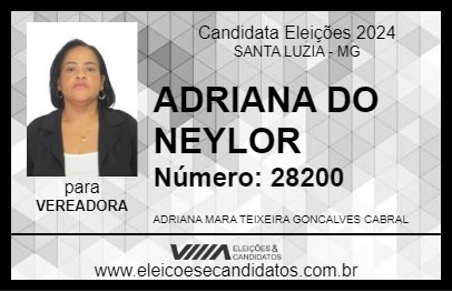 Candidato ADRIANA DO NEYLOR CABRAL 2024 - SANTA LUZIA - Eleições