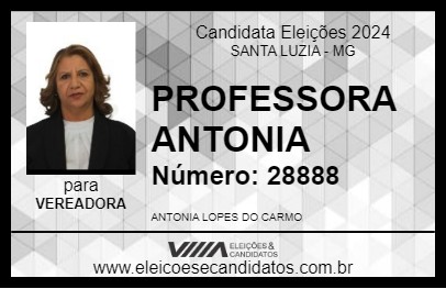 Candidato PROFESSORA ANTONIA 2024 - SANTA LUZIA - Eleições