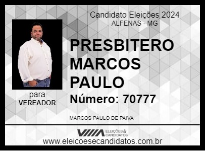 Candidato PRESBITERO MARCOS PAULO 2024 - ALFENAS - Eleições