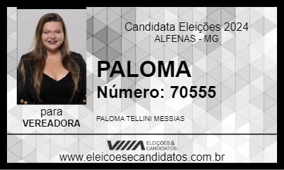 Candidato PALOMA 2024 - ALFENAS - Eleições