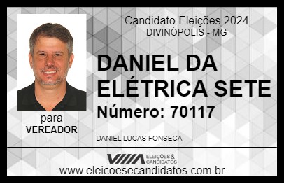 Candidato DANIEL DA ELÉTRICA SETE 2024 - DIVINÓPOLIS - Eleições