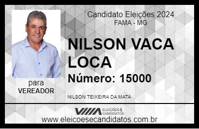 Candidato NILSON VACA LOCA 2024 - FAMA - Eleições