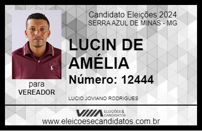 Candidato LUCIN DE AMELINA 2024 - SERRA AZUL DE MINAS - Eleições