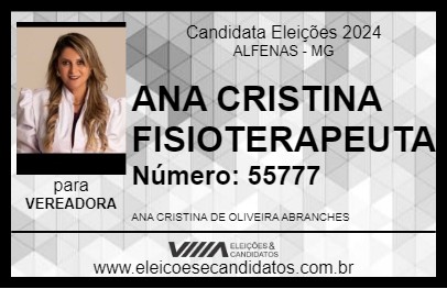 Candidato ANA CRISTINA FISIOTERAPEUTA 2024 - ALFENAS - Eleições