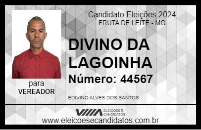 Candidato DIVINO DA LAGOINHA 2024 - FRUTA DE LEITE - Eleições