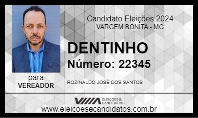 Candidato DENTINHO 2024 - VARGEM BONITA - Eleições