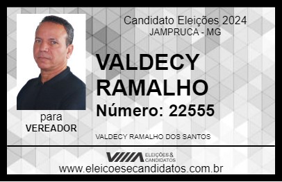 Candidato VALDECY RAMALHO 2024 - JAMPRUCA - Eleições