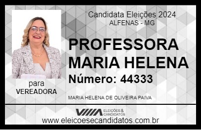 Candidato PROFESSORA MARIA HELENA  2024 - ALFENAS - Eleições