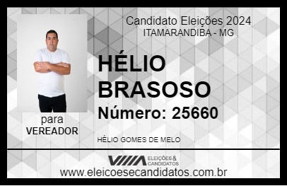 Candidato HÉLIO BRASOSO 2024 - ITAMARANDIBA - Eleições