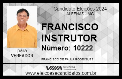 Candidato FRANCISCO INSTRUTOR 2024 - ALFENAS - Eleições