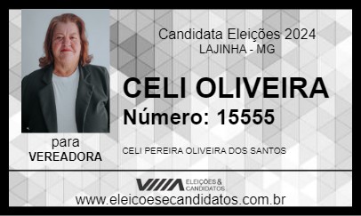 Candidato CELI OLIVEIRA 2024 - LAJINHA - Eleições