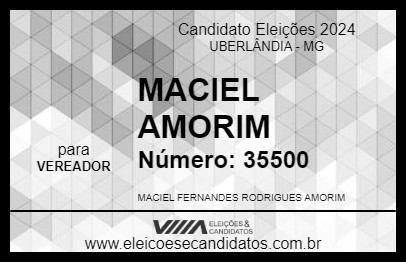 Candidato MACIEL AMORIM 2024 - UBERLÂNDIA - Eleições