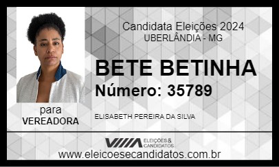 Candidato BETE BETINHA 2024 - UBERLÂNDIA - Eleições