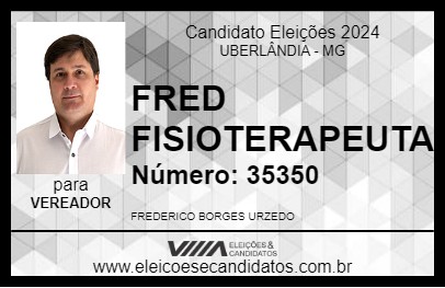 Candidato FRED FISIOTERAPEUTA 2024 - UBERLÂNDIA - Eleições