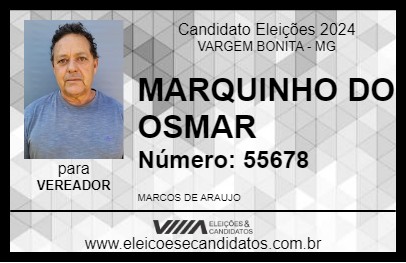 Candidato MARQUINHO DO OSMAR 2024 - VARGEM BONITA - Eleições