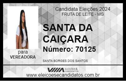 Candidato SANTA DA CAIÇARA 2024 - FRUTA DE LEITE - Eleições