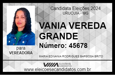 Candidato VANIA VEREDA GRANDE 2024 - URUCUIA - Eleições