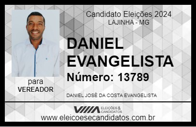 Candidato DANIEL EVANGELISTA 2024 - LAJINHA - Eleições