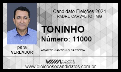 Candidato TONINHO 2024 - PADRE CARVALHO - Eleições