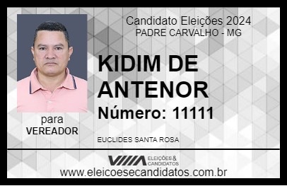 Candidato KIDIM DE ANTENOR 2024 - PADRE CARVALHO - Eleições