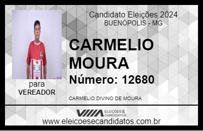 Candidato CARMELIO MOURA 2024 - BUENÓPOLIS - Eleições