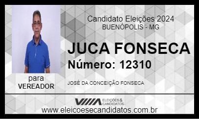 Candidato JUCA FONSECA 2024 - BUENÓPOLIS - Eleições