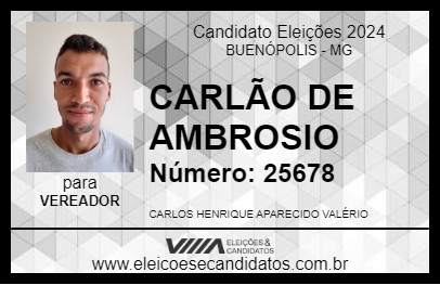 Candidato CARLÃO DE AMBROSIO 2024 - BUENÓPOLIS - Eleições