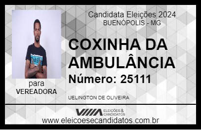 Candidato COXINHA DA AMBULÂNCIA 2024 - BUENÓPOLIS - Eleições