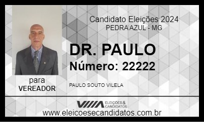 Candidato DR. PAULO 2024 - PEDRA AZUL - Eleições