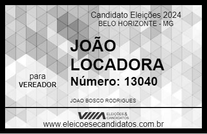 Candidato JOÃO LOCADORA 2024 - BELO HORIZONTE - Eleições