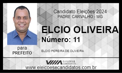 Candidato ELCIO OLIVEIRA 2024 - PADRE CARVALHO - Eleições