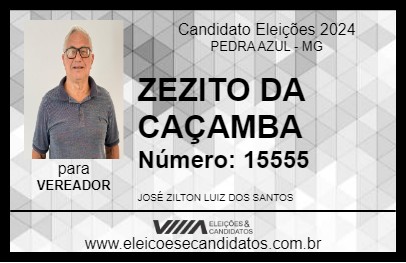 Candidato ZEZITO DA CAÇAMBA 2024 - PEDRA AZUL - Eleições