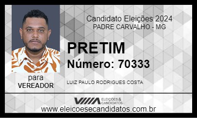 Candidato PRETIM 2024 - PADRE CARVALHO - Eleições