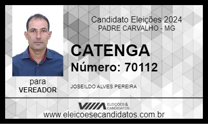 Candidato CATENGA 2024 - PADRE CARVALHO - Eleições