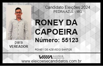 Candidato RONEY DA CAPOEIRA 2024 - PEDRA AZUL - Eleições