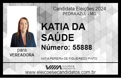 Candidato KATIA DA SAÚDE 2024 - PEDRA AZUL - Eleições