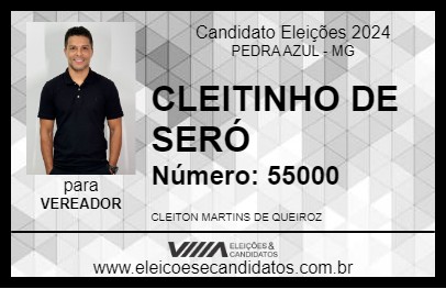 Candidato CLEITINHO DE SERÓ 2024 - PEDRA AZUL - Eleições